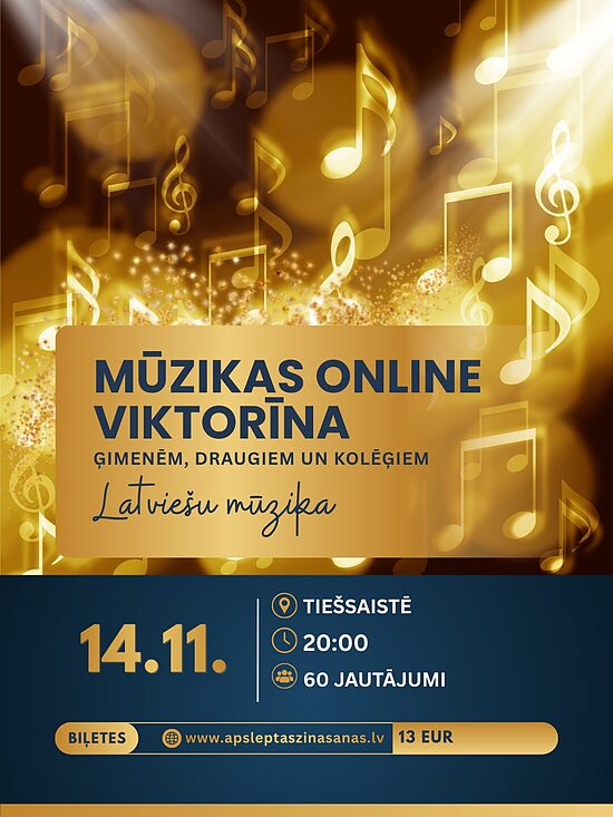 ONLINE - 14.11. Mūzikas viktorīna - latviešu mūzika (Pieaugušajiem)